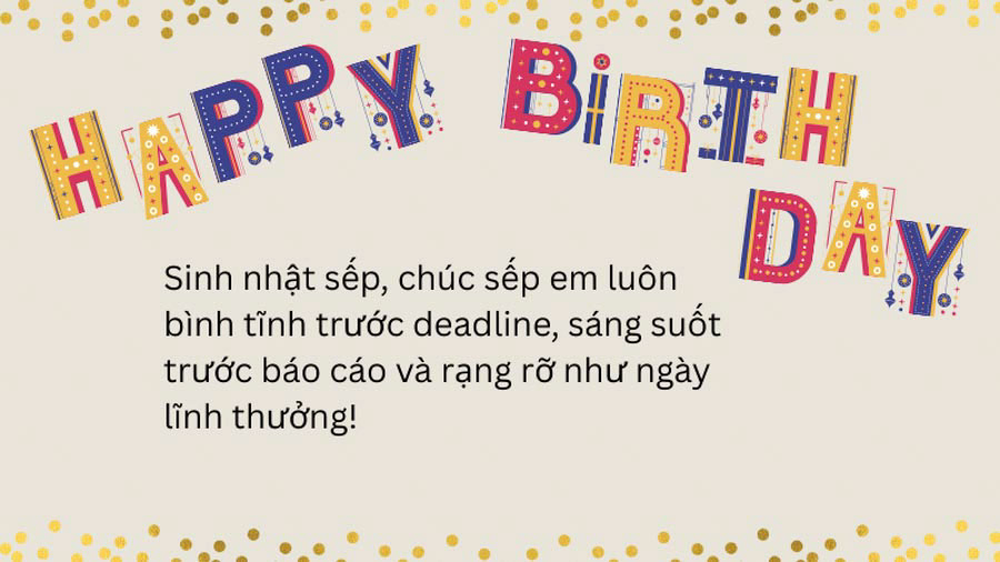 chúc mừng sinh nhật sếp
