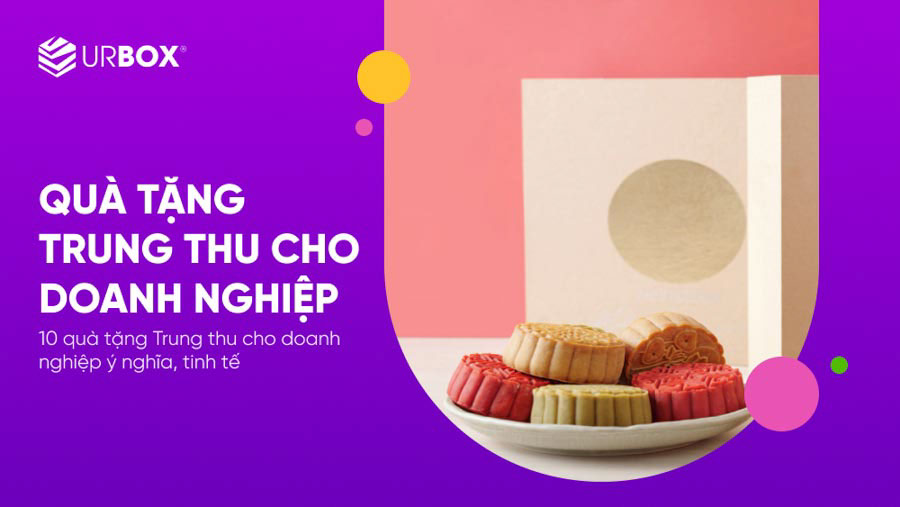 quà tặng trung thu cho doanh nghiệp