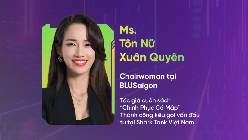 Diễn giả Tôn Nữ Xuân Quyên - Webinar 16/9